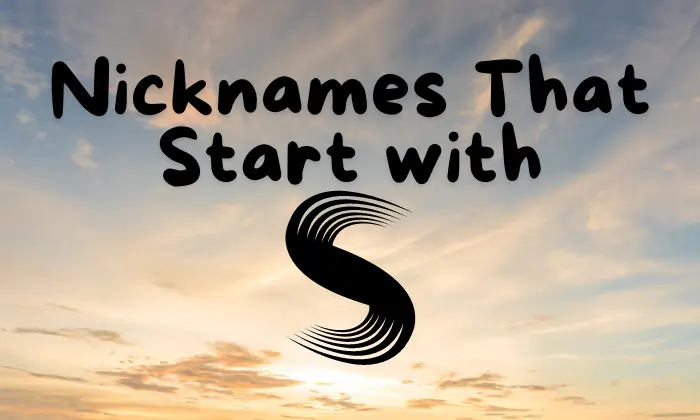 Nicknames That Start with S